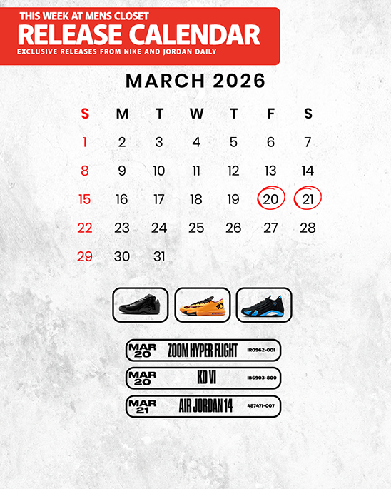 Men's Closet Weekly Sneaker Releases: Air Jordan 14, KD VI & Zoom Hyper Flight – March 20–21, 2026